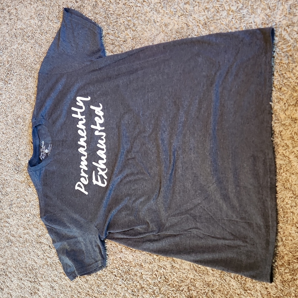 Permanently Exhausted tee